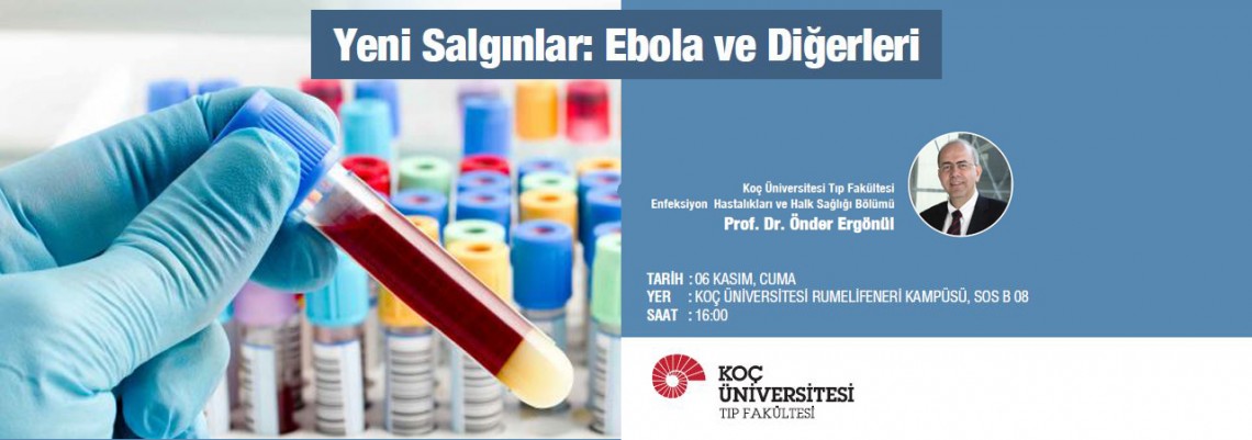 Yeni Salgınlar: Ebola ve Diğerleri